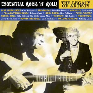Essential Rock 'n' Roll: The Legacy Of Artists Vol. 1  (2004)