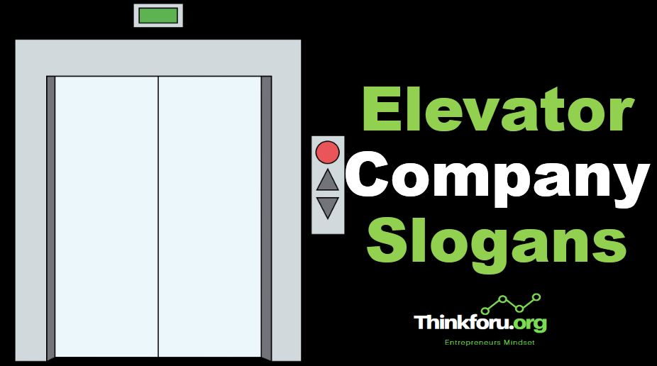Cover Image of Elevator Company Slogans :  1000+ Best Catchy Unique [ elevator company slogans ] , Taglines , One-liners , Social Media Caption , Title , Bio And Many More