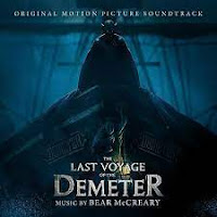 New Soundtracks: THE LAST VOYAGE OF THE DEMETER (Bear McCreary)