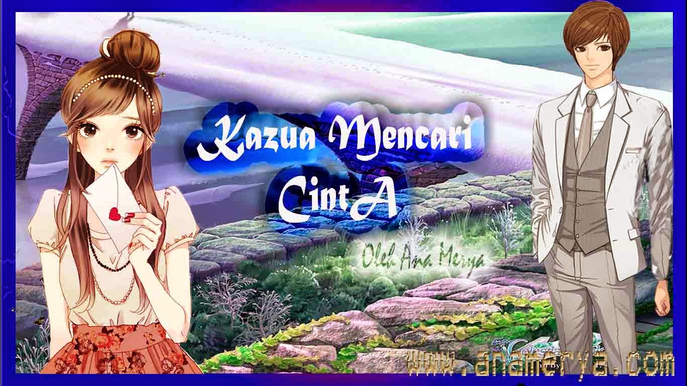 Kazua Mencari Cinta