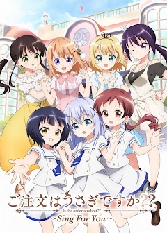 Gochuumon wa Usagi Desu ka??: Sing for You