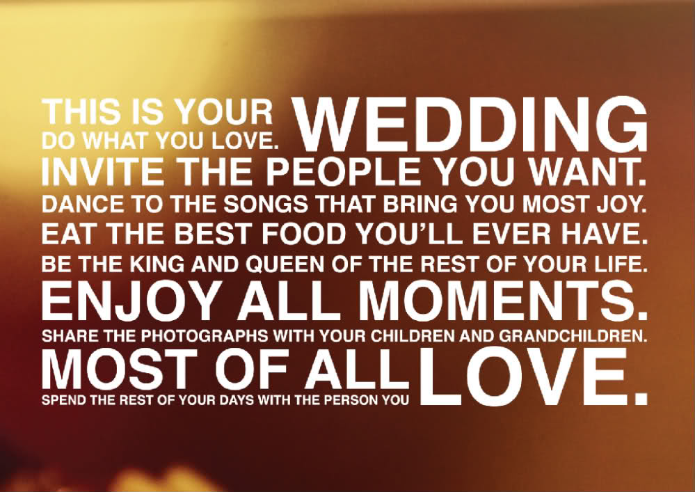 design minded: Wedding Quote for Brides + Grooms