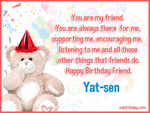 Yat-sen Happy birthday friends always