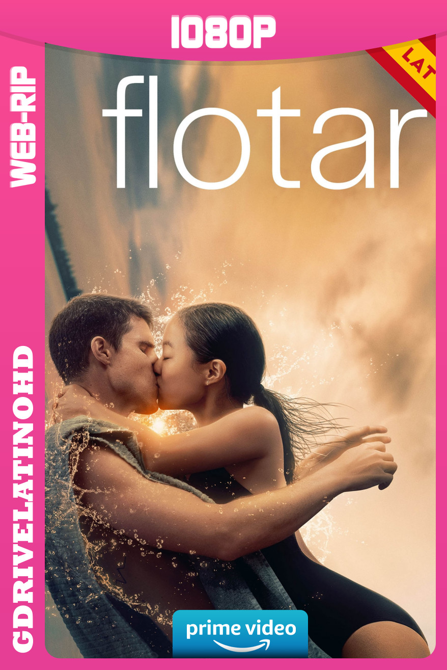 Flotar (2024) WEBRip 1080p Latino-Inglés