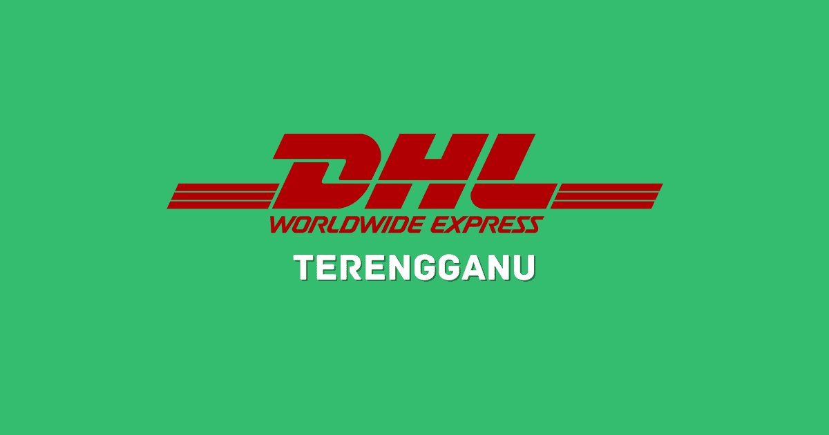 DHL Express Service Point Negeri Terengganu