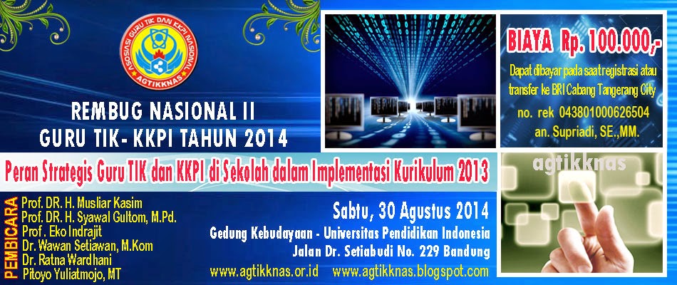 http://agtikknas.blogspot.com/2014/08/rembug-nasional-ii-guru-tik-dan-kkpi.html