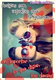 Frases De Amigas: Amigas Son