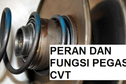 Pegas CVT Motor Matic: Pengertian dan Fungsi Pentingnya dalam Sistem Transmisi