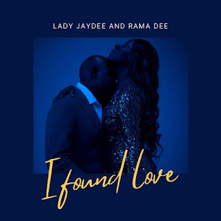 AUDIO | Lady Jaydee Ft. Rama Dee – I Found Love (Mp3 Audio Download)