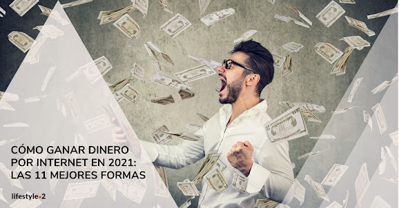 GANAR DINERO POR INTERNET