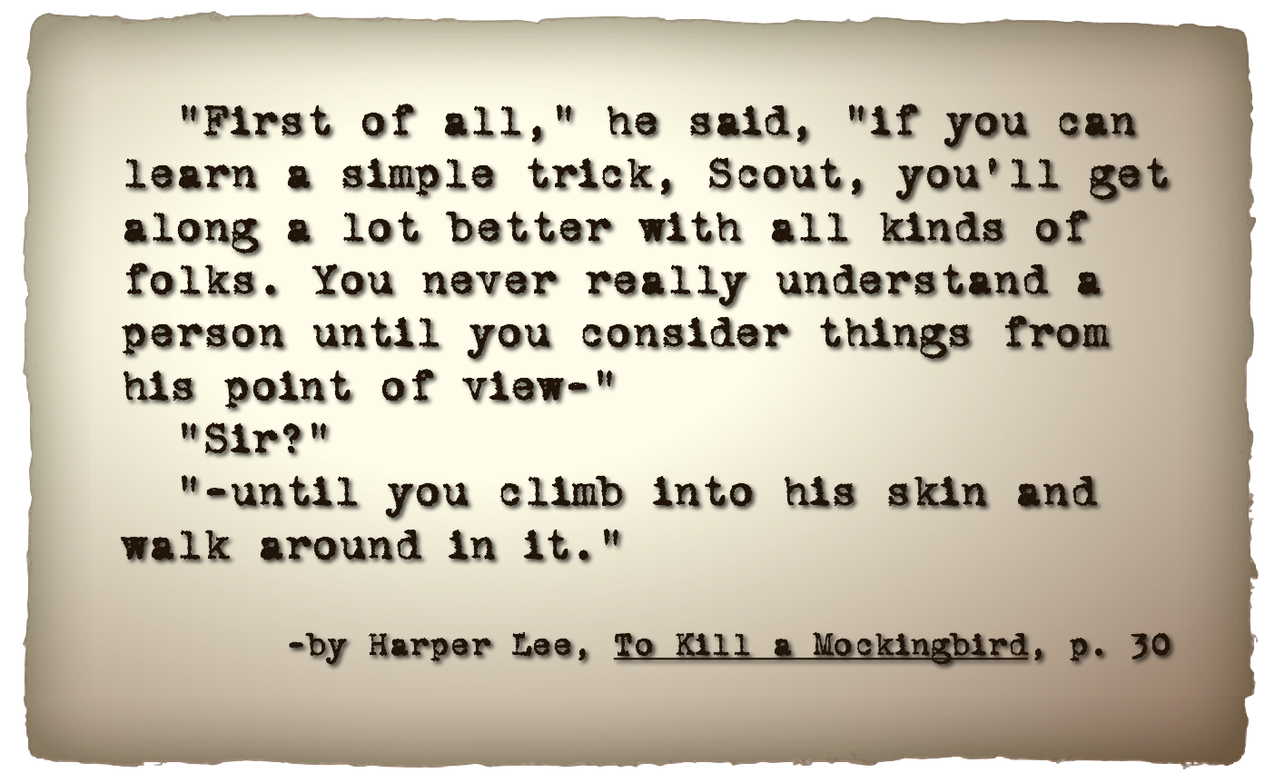 In To Kill A Mockingbird Empathy Quotes. QuotesGram