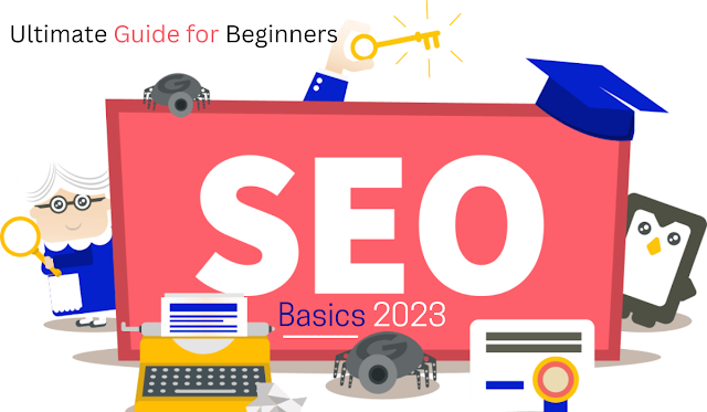 SEO Basics 2023 - Ultimate Guide for Beginners Intro