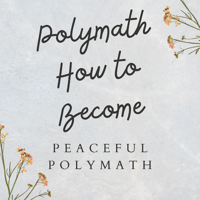 POLYMATH HOW TO BECOME