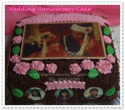  Dapur  Kue  Ceria Wedding Anniversary Cake for my Old 