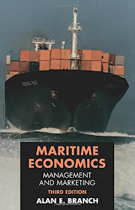 Maritime Economics: Management and Marketing