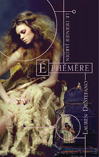 Ephémère - Lauren DeStefano