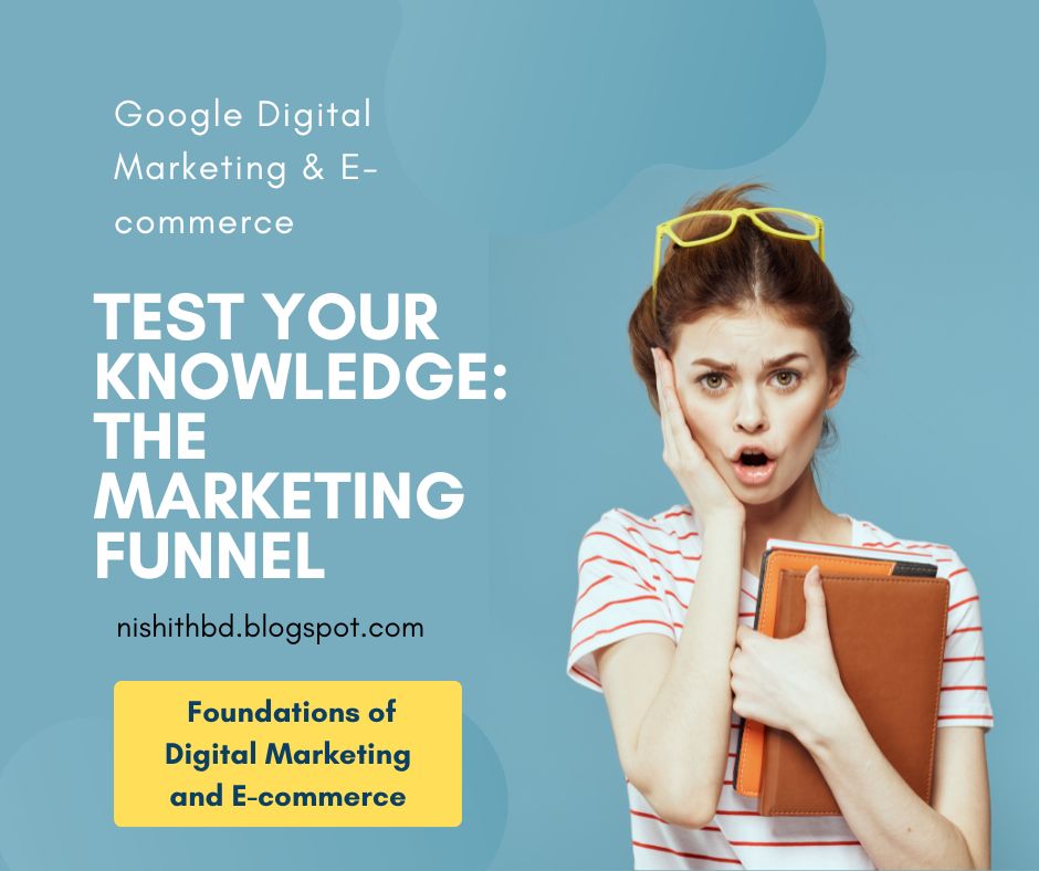 Test your knowledge: The marketing funnel