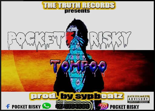 Pocket Risky - Tompoo (Prod. By Sypbeatz) 