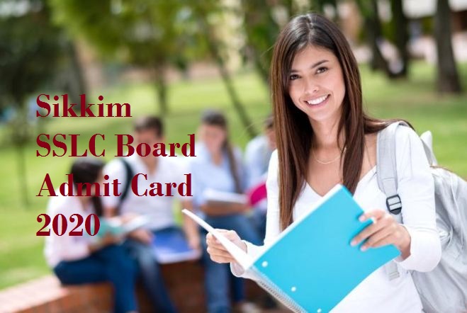 Sikkim SSLC Board Admit Card 2020 - Sikkim Board of Secondary Secondary Education Admit Card 2020