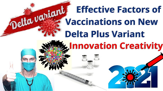 Effective Factors of Vaccinations on New Delta Plus Variant