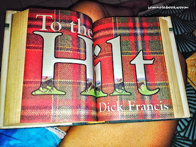 Three of A Kind - Dick Francis (Part 2/3): To the Hilt