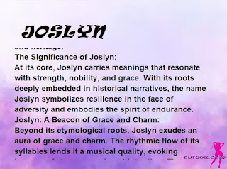 ▷ meaning of the name JOSLYN (✔)