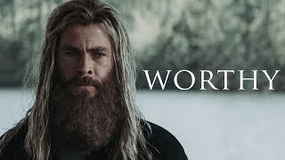 "Worthy" next to picture of Thor in Avengers: Endgame.