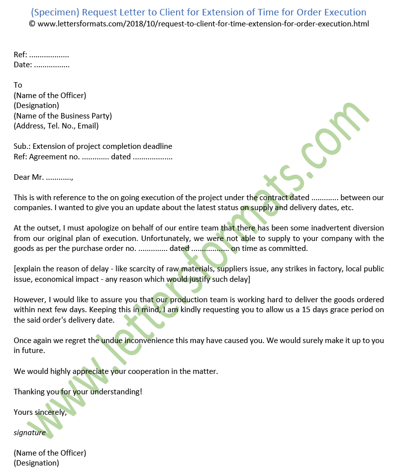 Request Letter To Client For Extension Of Time For Order Execution