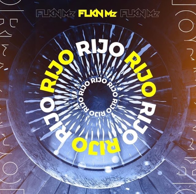 FLKN Mz – Rijo