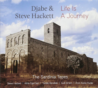 Djabe & Steve Hackett - 2017 - Life Is A Journey – The Sardinia Tapes