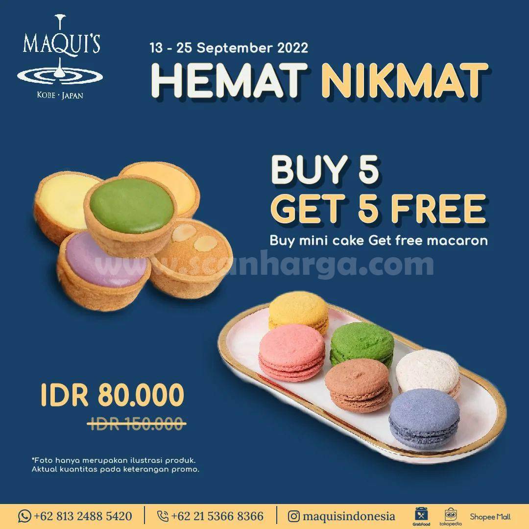 Promo MAQUI’S HEMAT NIKMAT – Beli 5 Mini Cake GRATIS 5 Macaron MAQUIS