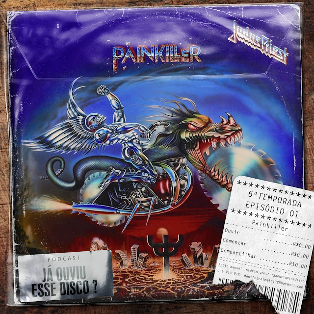 podcast música painkiller judas priest já ouviu esse disco