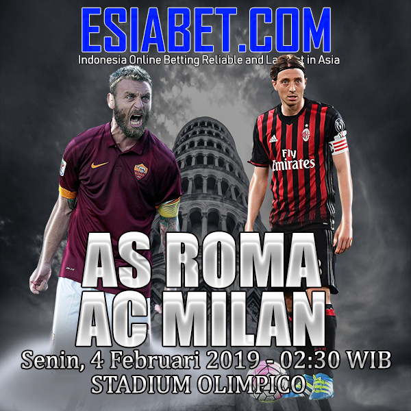 Prediksi Bola AS Roma vs AC Milan 4 Februari 2019