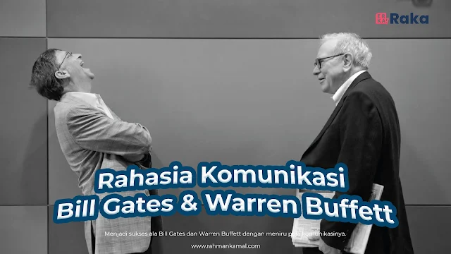 Sukses Luar Biasa, ini Rahasia Komunikasi ala Bill Gates dan Warren Buffett