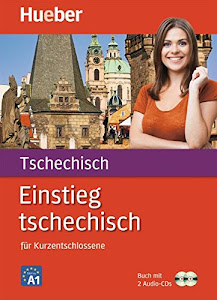 Einstieg tschechisch: für Kurzentschlossene / Paket: Buch + 2 Audio-CDs