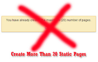 How to Create More Than 20 Static Pages in Blog of Blogger