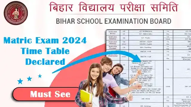 bihar board 10th exam date 2024,matric exam 2024 time table bihar,10th exam result 2023,10th exam date 2023,10th matric exam routine bihar board,10th
