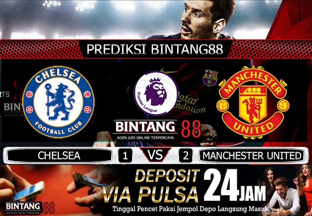 PREDIKSI BOLA CHELSEA VS MANCHESTER UNITED 18 FEBRUARI 2020