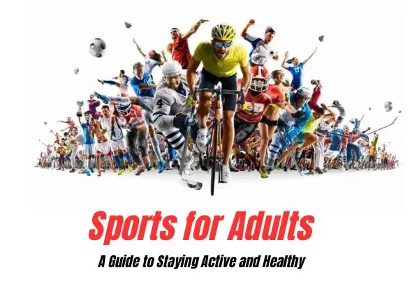 Sports for Adults