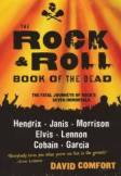David Comfort, The Rock and Roll Book of the Dead, Jimi Hendrix kniha, Janis Joplin kniha, Jim Morrison kniha, Elvis Presley kniha, John Lennon kniha, Kurt Cobain kniha, Jerry Garcia kniha