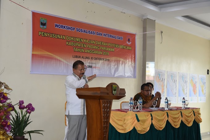 Pemkab Padang Pariaman Sosialisasikan Penyusunan Dokumen Kajian Daerah Potensi Bencana