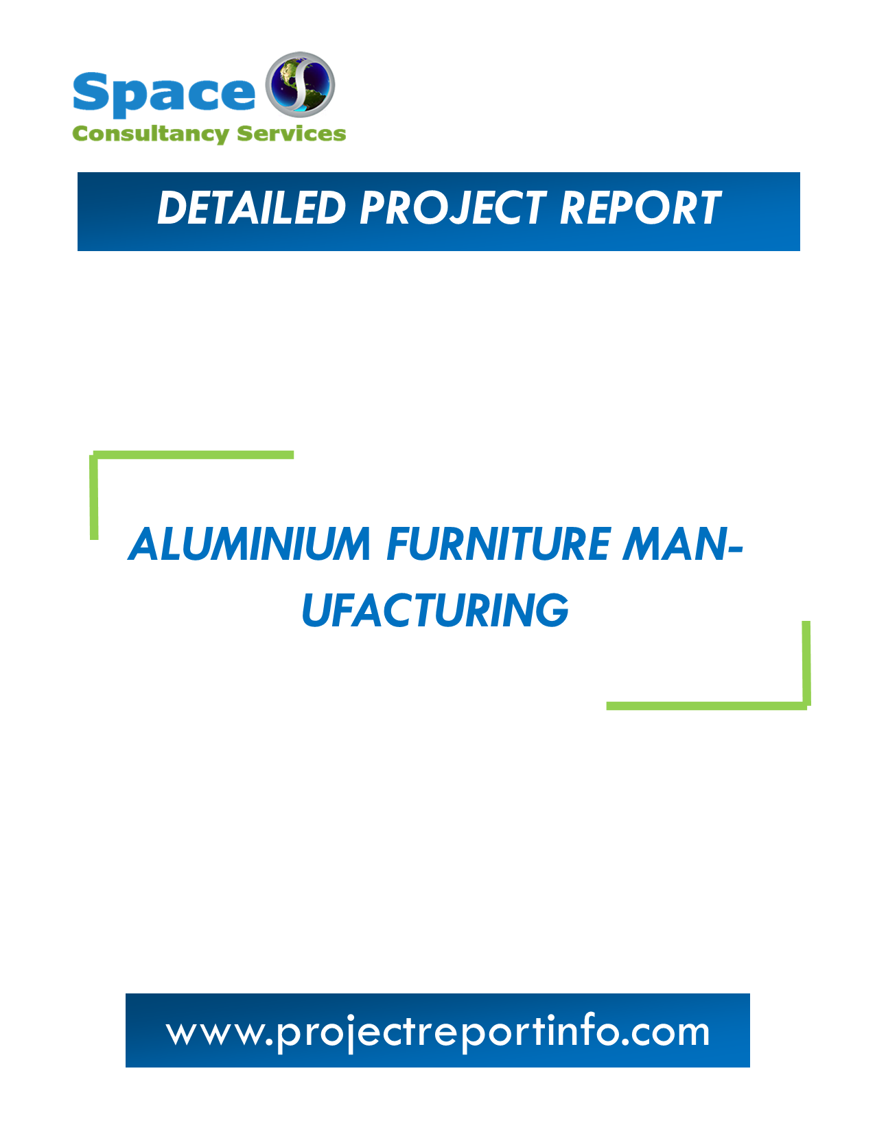 Project Report on Aluminium Furniture Manufacturing