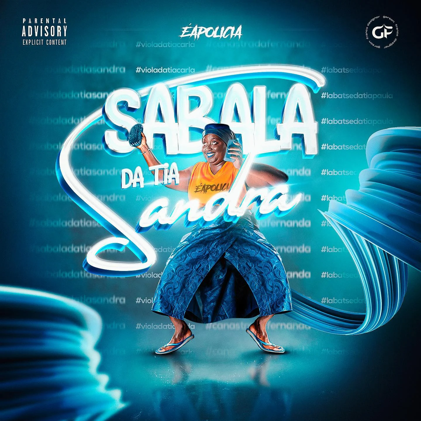 ÉAPOLICIA – Sabala Da Tia Sandra