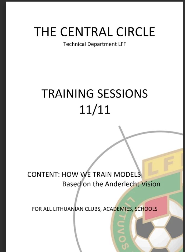 TRAINING SESSIONS 11/11 PDF CONTENT: HOW WE TRAIN MODELS Based on the Anderlecht Vision