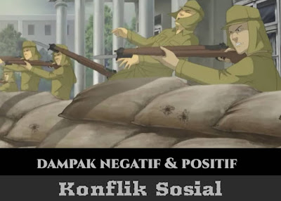 Dampak Konflik Sosial