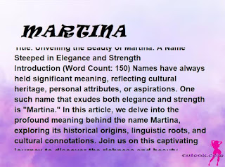 meaning of the name "MARTINA"