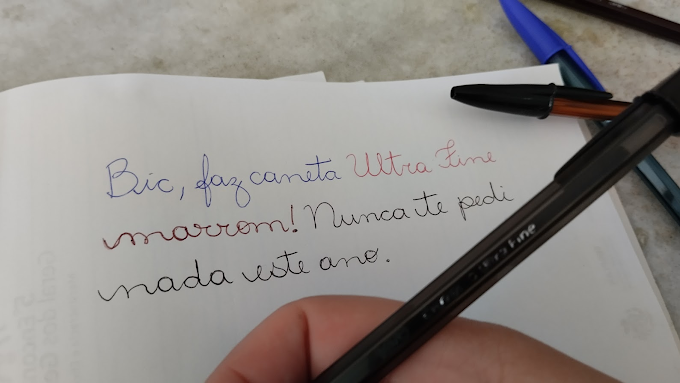 Papel com a frase: Bic, faz caneta Ultra Fine marrom! Nunca te pedi nada este ano