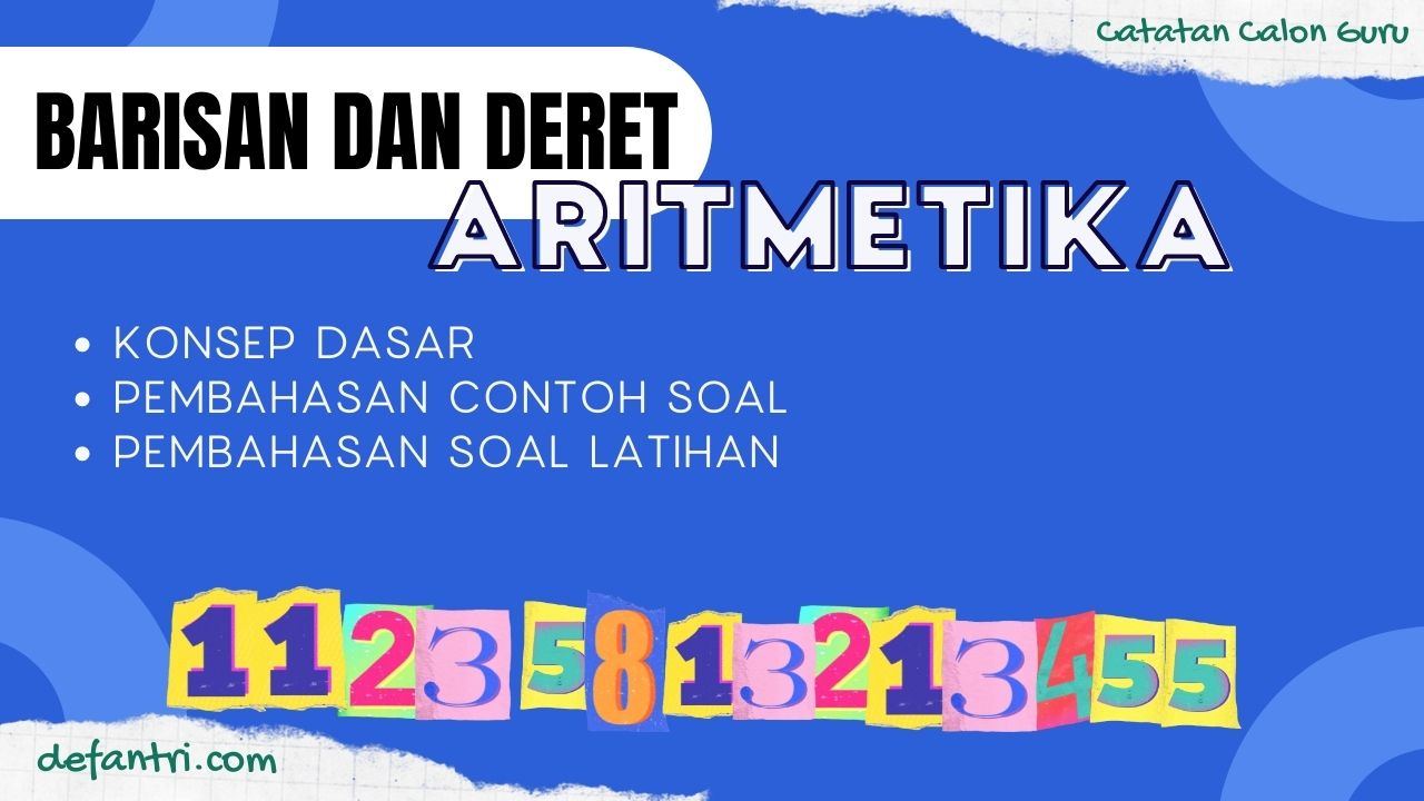 Matematika Dasar SMA: Soal Latihan dan Pembahasan Barisan dan Deret Aritmetika