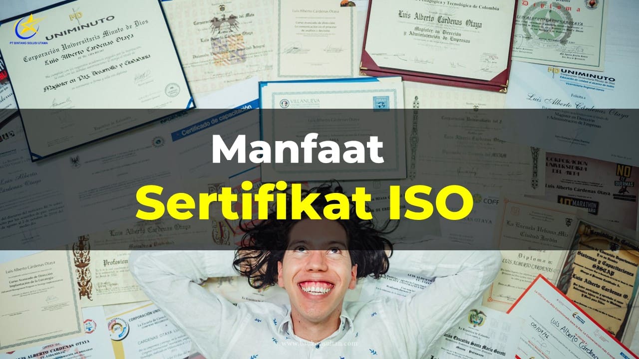 Manfaat Sertifikasi ISO