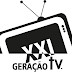 Geração XXI Tv. Canal televisivo on-line 
